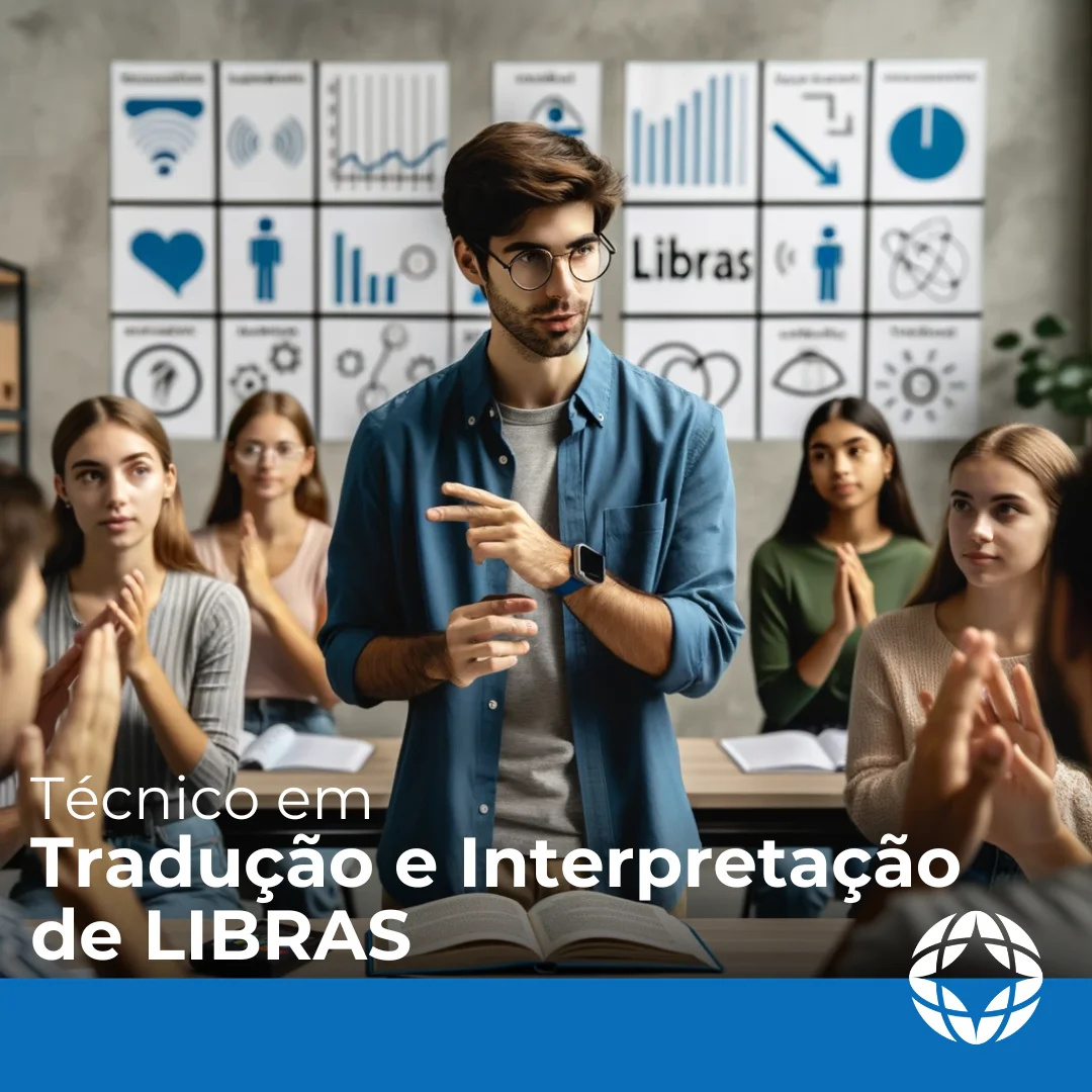 Técnico em Tradução e Interpretação em Libras - Campus Alvorada